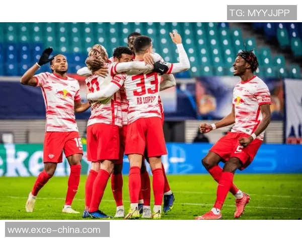 莱比锡红牛崛起之路：从德国足球新贵到欧冠强者的奋斗历程